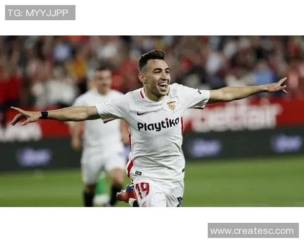 西甲焦点战塞维利亚迎战皇家贝蒂斯激情对决引发球迷热议